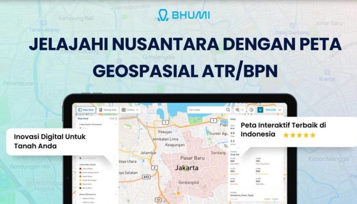 Mengenal Bhumi ATR/BPN, Cara Menelusuri Informasi Pertanahan Lewat Peta Digital